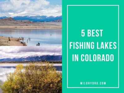 The 5 Best Fishing Lakes in Colorado are some of my favorite fishing spots in the USA